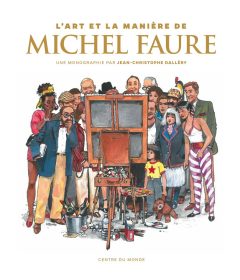 L'art et la manière de Michel Faure